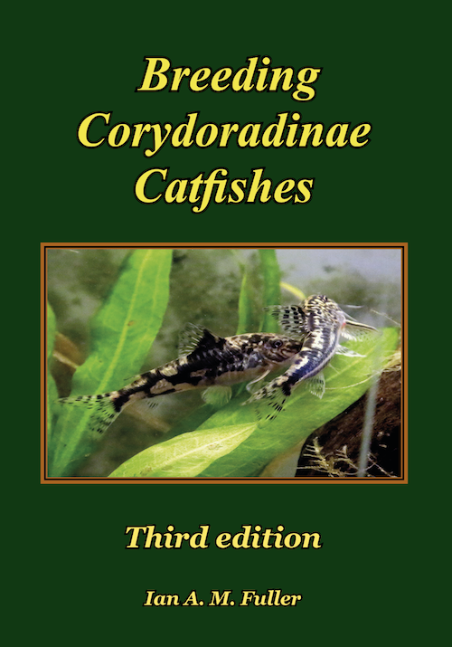 Breeding Corydoradinae Catfishes third edition